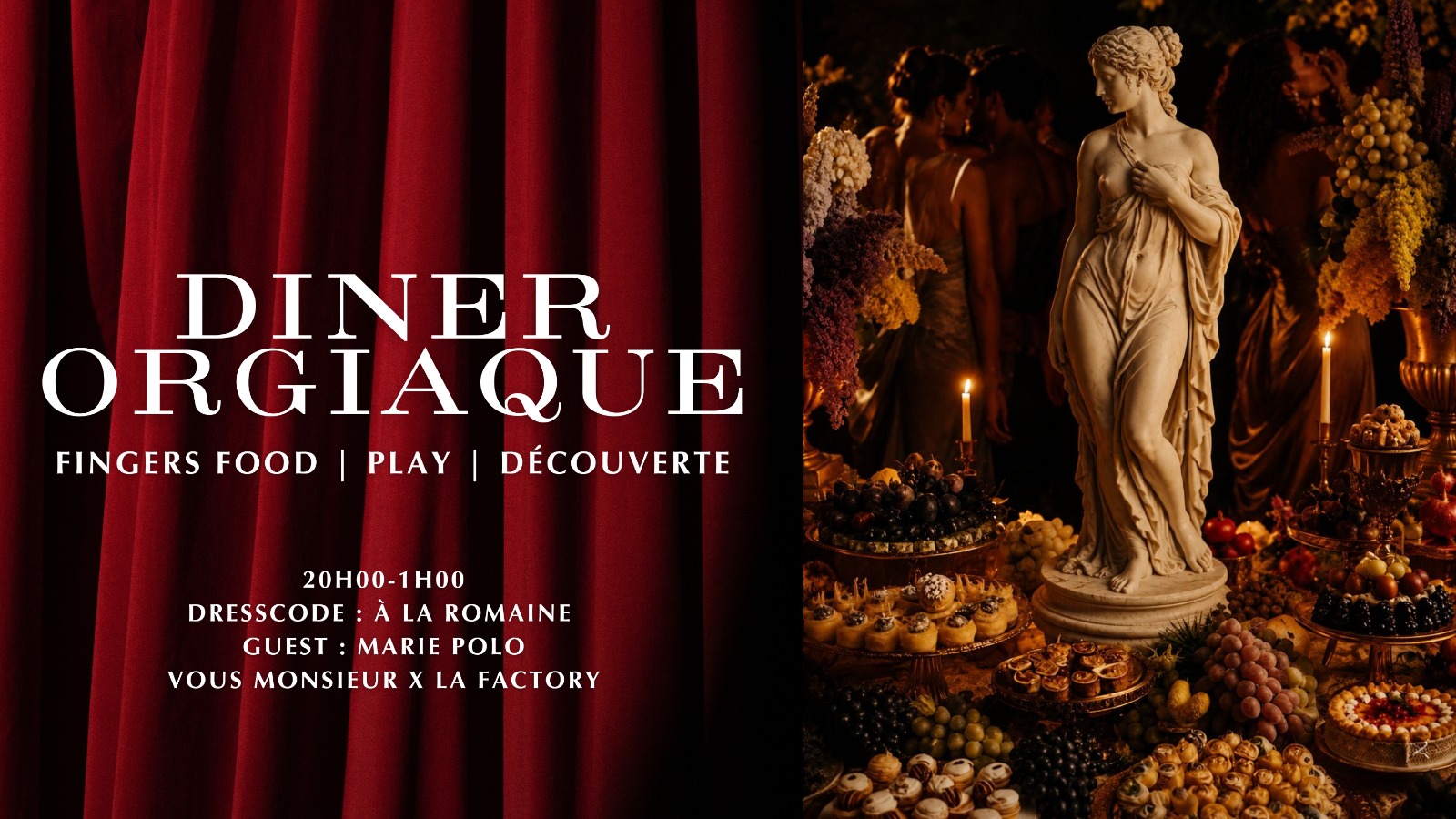 Un Dîner Orgiaque (Collab Vous Monsieur Factory, RiveGauche)